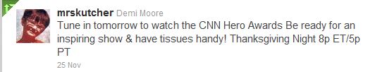 Demi Moore's tweet about CNN Heroes